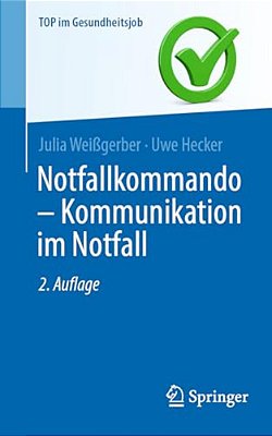 Notfallkommando - Kommunikation Im Notfall-..