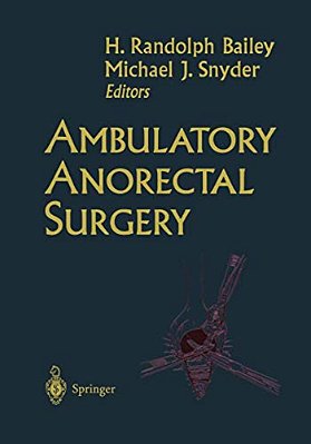 Ambulatory Anorectal Surgery-..