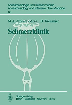Schmerzklinik: Neurobiologische Grundlagen, Therapie Und Organisation-..