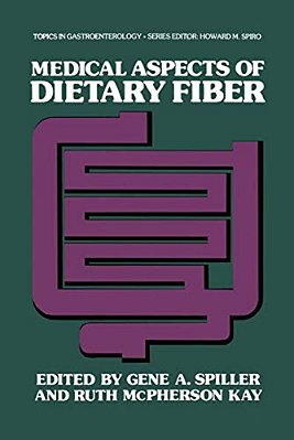 Medical Aspects Of Dietary Fiber-..