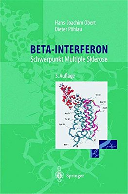 Beta-Interferon: Schwerpunkt Multiple Sklerose-..