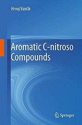 Aromatic C-Nitroso Compounds-..