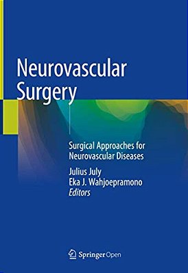 Neurovascular Surgery: Surgical Approaches For Neurovascular Diseases-..