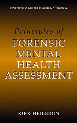 Principles Of Forensic Mental Health Assessment-..
