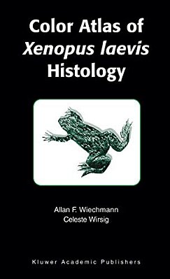 Color Atlas Of Xenopus Laevis Histology-..