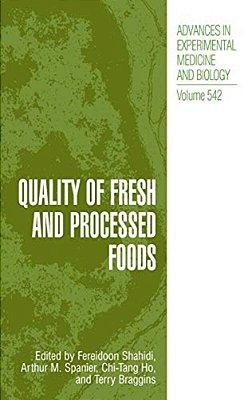 Quality Of Fresh And Processed Foods-..