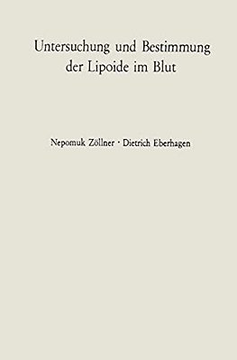 Untersuchung Und Bestimmung Der Lipoide Im Blut-..