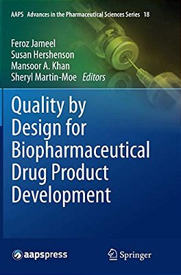 Quality By Design For Biopharmaceutical Drug Product Development-..
