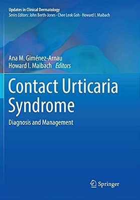 Contact Urticaria Syndrome: Diagnosis And Management-..