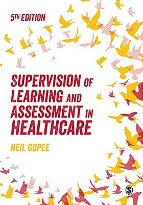 Supervision Of Learning And Assessment In Healthcare-..