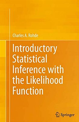 Introductory Statistical Inference With The Likelihood Function-..