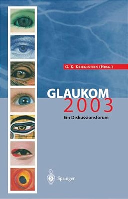 Glaukom 2003: Ein Diskussionsforum-..