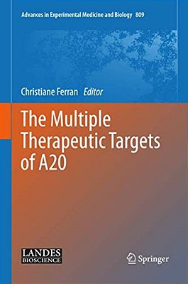 The Multiple Therapeutic Targets Of A20-..