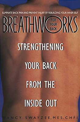Breathworks For Your Bac-..