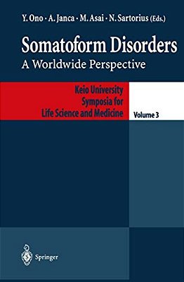 Somatoform Disorders: A Worldwide Perspective-..