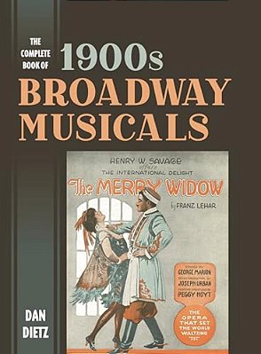 Complete Book Of 1900S Broadway Musicals-..