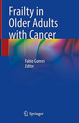 Frailty In Older Adults With Cancer-..