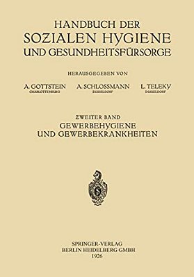 Gewerbehygiene Und Gewerbekrankheiten-..