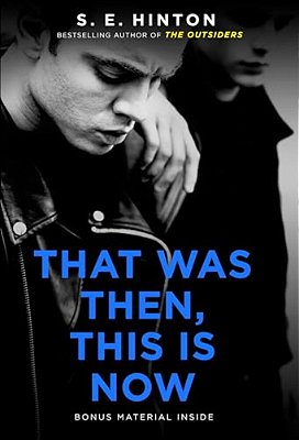 That Was Then, This Is Now-..