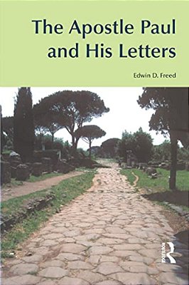 The Apostle Paul And His Letters-..
