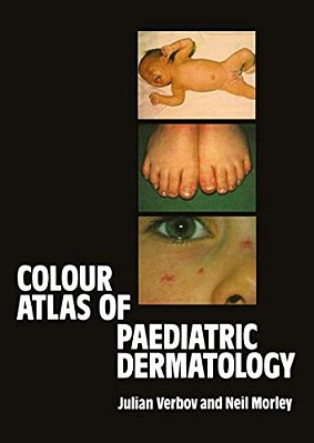 Colour Atlas Of Paediatric Dermatology-..