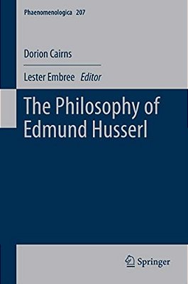 The Philosophy Of Edmund Husserl-..