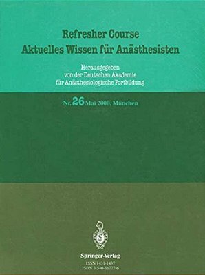 Refresher Course Aktuelles Wissen Für Anästhesisten-..