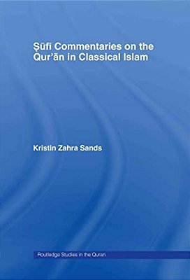 Sufi Commentaries On The Qur'An In Classical Islam-..