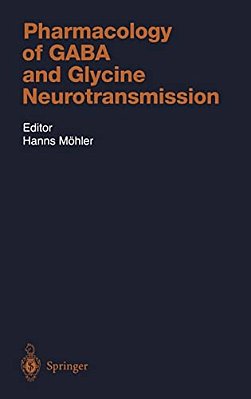Pharmacology Of Gaba And Glycine Neurotransmission-..