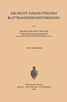Die Nicht-Hämolytischen Bluttransfusionsstörungen-..
