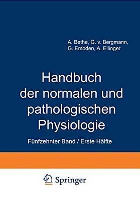 Handbuch Der Normalen Und Pathologischen Physiologie: Fünfzehnter Band/Erste Hälfte Correlatonen I/1-..