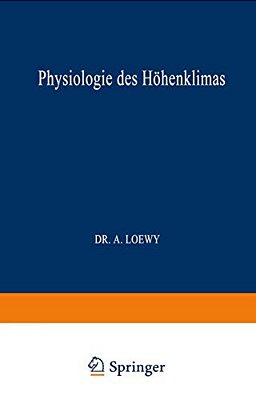 Physiologie Des Höhenklimas-..