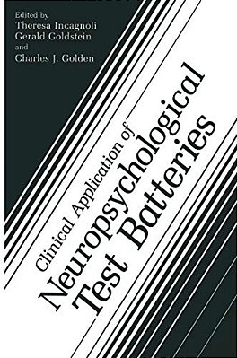 Clinical Application Of Neuropsychological Test Batteries-..