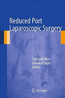 Reduced Port Laparoscopic Surgery-..