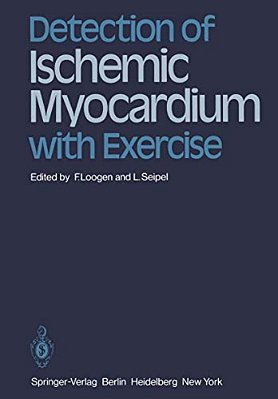 Detection Of Ischemic Myocardium With Exercise-..
