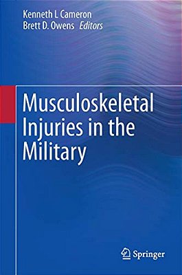 Musculoskeletal Injuries In The Military-..