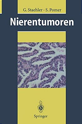 Nierentumoren: Grundlagen, Diagnostik, Therapie-..