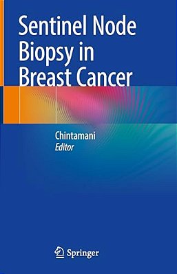 Sentinel Node Biopsy In Breast Cancer-..