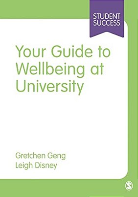Your Guide To Wellbeing At University-..
