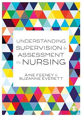 Understanding Supervision And Assessment In Nursing-..