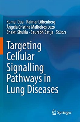 Targeting Cellular Signalling Pathways In Lung Diseases-..