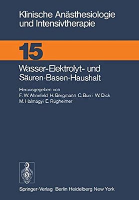Wasser-Elektrolyt- Und Säuren-Basen-haushalt: XX. Kasseler Symposium, 18./19.2.1977-..
