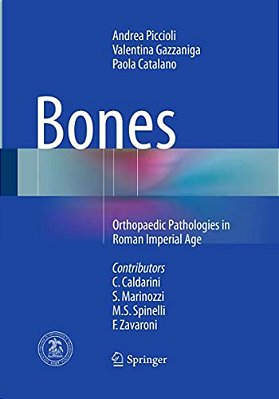 Bones: Orthopaedic Pathologies In Roman Imperial Age-..