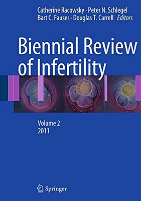 Biennial Review Of Infertility, Volume 2-..