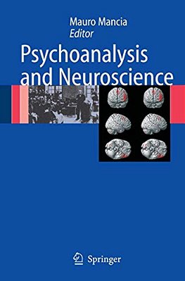 Psychoanalysis And Neuroscience-..