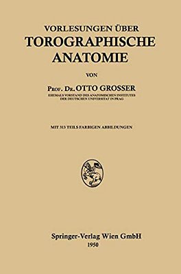 Vorlesungen Über Topographische Anatomie-..
