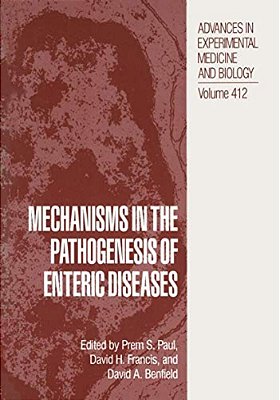 Mechanisms In The Pathogenesis Of Enteric Diseases-..