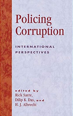 Policing Corruption: International Perspectives-..