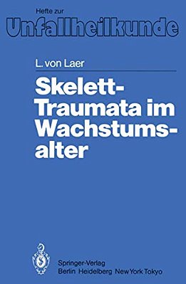 Skelett-Traumata Im Wachstumsalter-..