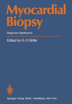 Myocardial Biopsy: Diagnostic Significance-..